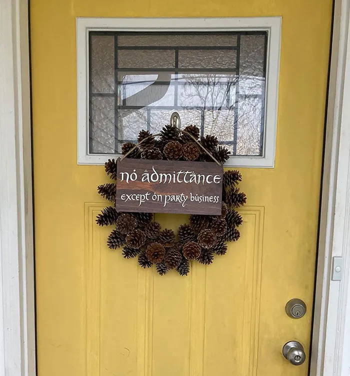 Welcome Your Fellow Hobbits Home With This Rustic, Eco-Friendly<span Style="Font:inherit;color:#d74b1f;">  'No Admittance Except On Party Business' Sign</Span> 