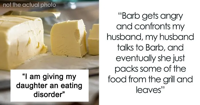 Woman Asks SIL To Stop Putting Butter On Her Food In Front Of Her Daughter
