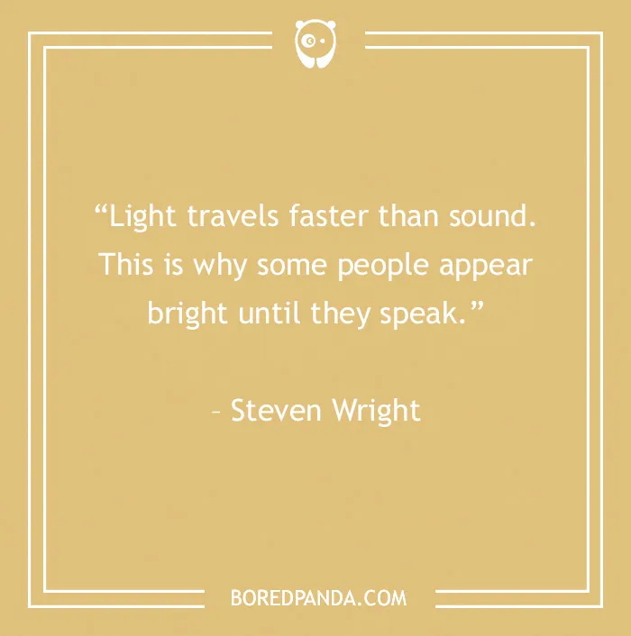 40 Sarcastic Quotes To Make Sure You Have A Witty Comeback