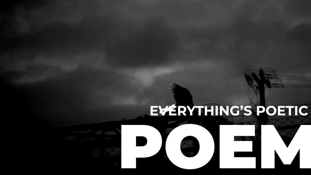 Poem "Everything's Poetic" By David N. Donihue (Official Poetry Video)