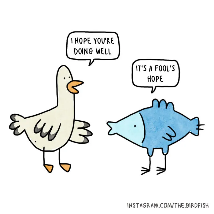 32 Comics Featuring The Character Birdfish, Inspired By My Friends And The Conversations I Have With Them (New Pics)