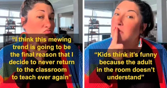 Teacher Claims New ‘Mewing’ Trend Might Be The Final Reason She Quits Teaching, Goes Viral