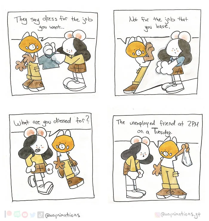 Slice-of-life comic characters humorously discussing dressing for different jobs and being unemployed on a Tuesday afternoon.