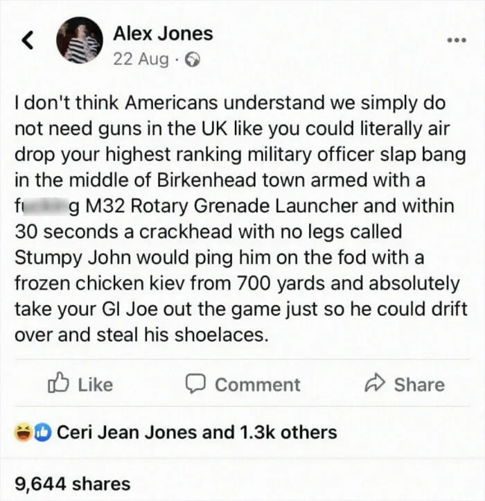 My Good Sir, We Simply Do Not Require Firearms