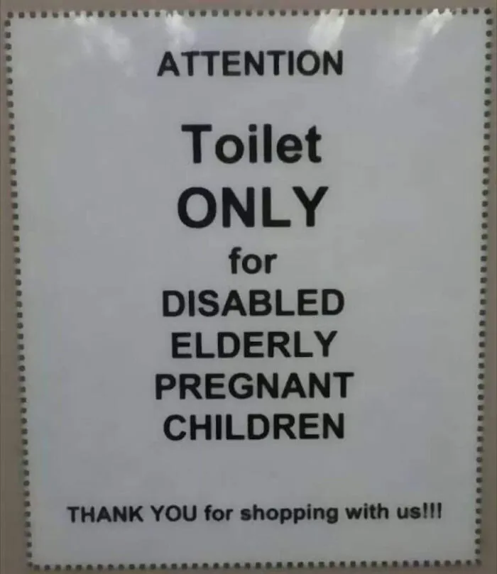 40 Chaotically Funny Signs Found In The Wild That Simply Had To Be Shared