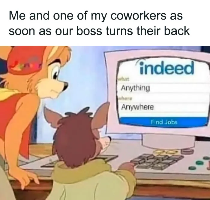 30 ‘Work Memes’ To Keep You Going For One More Day