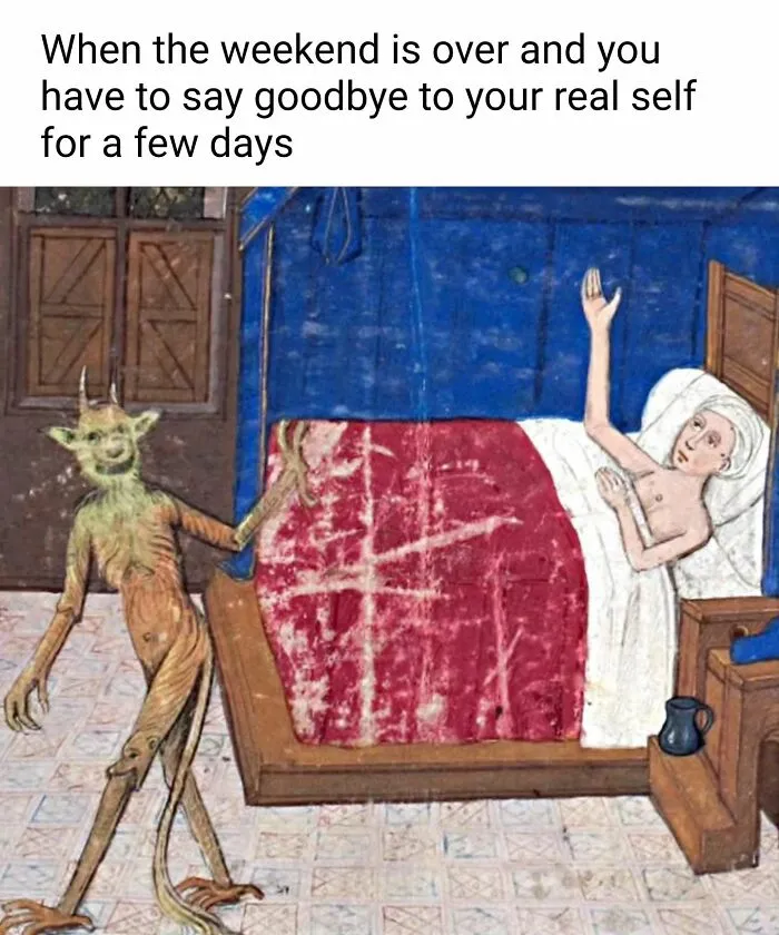 A painting perfectly suited for memes shows a person in bed waving to a green monster leaving, with text about saying goodbye to your real self.