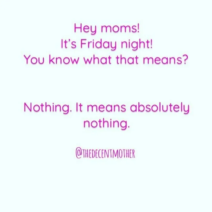 50 Of The Funniest Mom Jokes And Memes Shared By This Dedicated Instagram Page