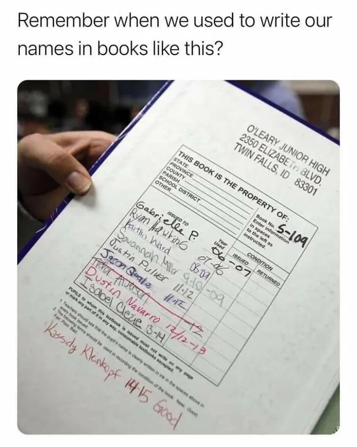 You Could See Whoever Wrote On It Before You