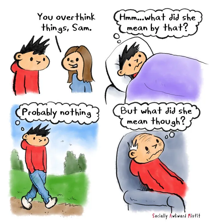 Overthinking