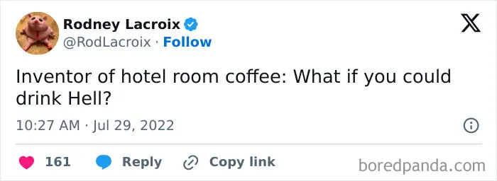 “What If You Could Drink Hell?”: 45 Hilariously Spot-On Tweets About Hotels
