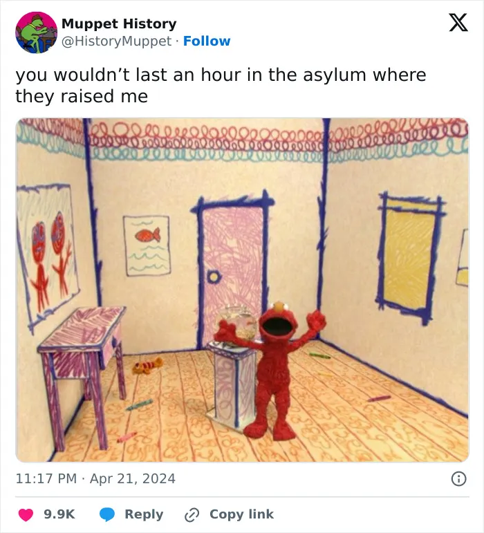 26 "You Wouldn't Last An Hour In The Asylum Where They Raised Me" Posts That People Found Hilarious