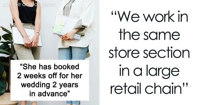 Bride Furious After Her Time Off Was Canceled Due To Coworker’s Surgery