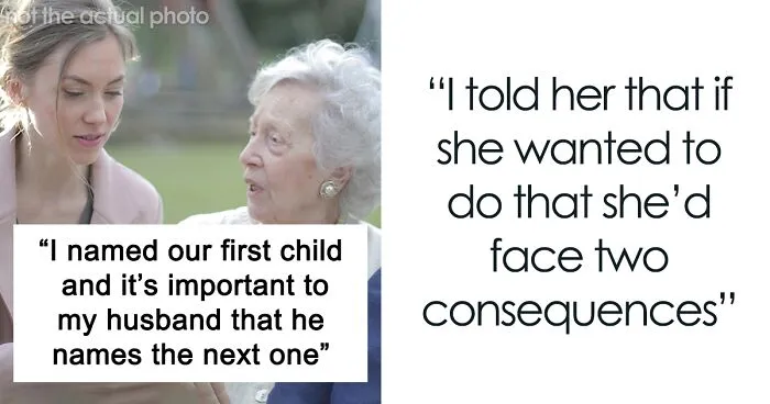 Grandma Throws Threats Over Baby's Name, Soon Realizes No One Cares About Losing Contact With Her