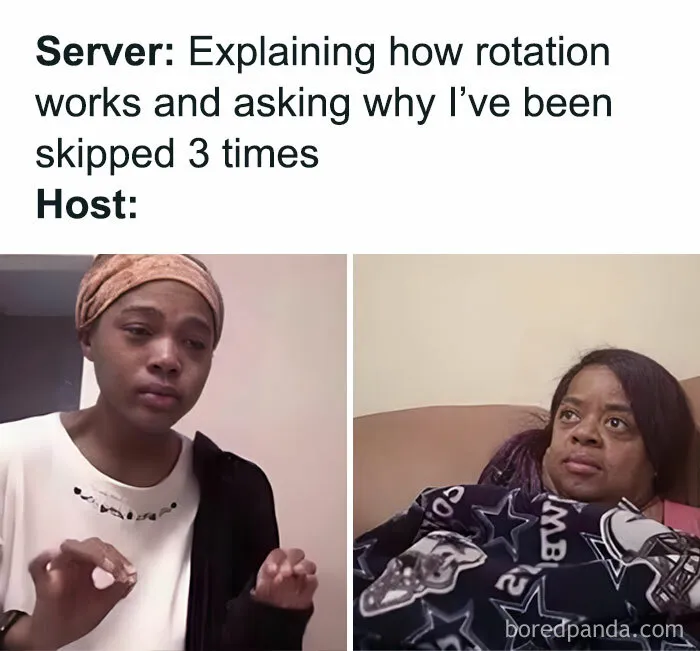30 Hilarious Memes From Folks Who Have Worked In Restaurants