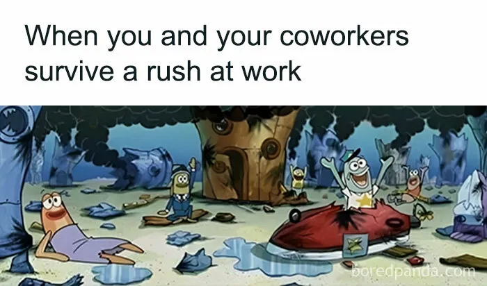 30 Hilarious Memes From Folks Who Have Worked In Restaurants