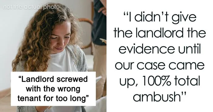 "Face Was So Red At The End": Landlord Regrets Messing With The Wrong Tenant