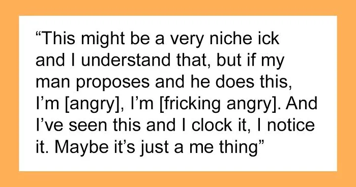 Woman Shares Her Niche Ick About Proposals, And Now Others Say They Can't Unsee It