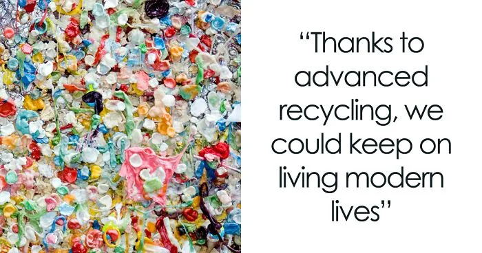 Advanced Recycling Claims To Convert Dirty, Mixed Plastic Into Brand New Over and Over Again
