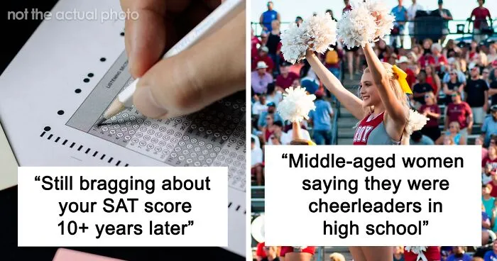 33 Cringy Things That Scream Someone Peaked In High School