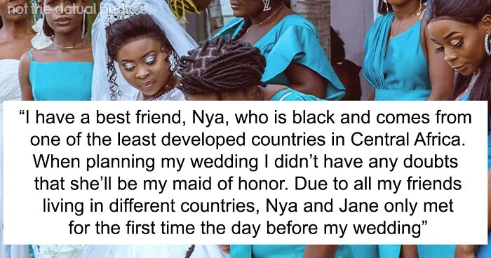 Internet Applauds Bride For Kicking Bridesmaid Off Her Destination Wedding The Day Before The Event