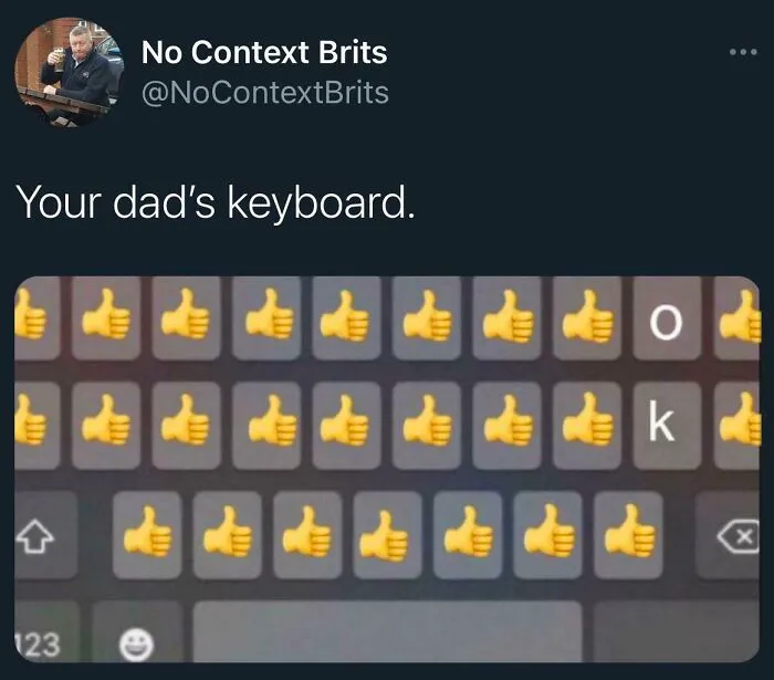 Your dad’s keyboard meme showing all thumbs-up emojis, capturing the funny family humor accurately.