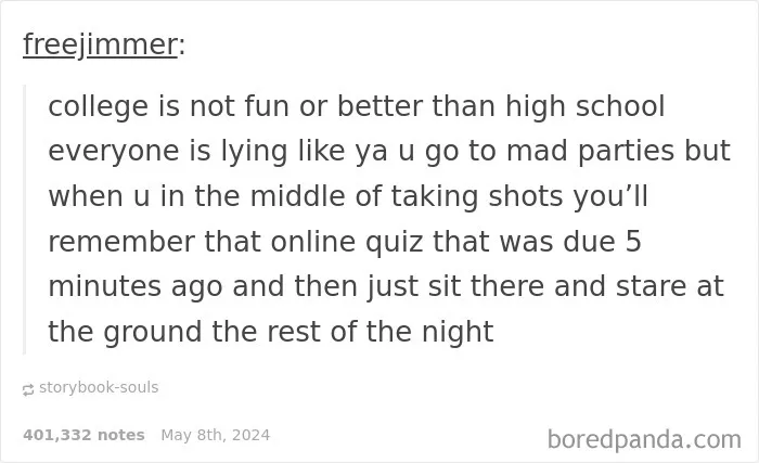 45 Funny Things They Never Tell You In High School But That You Learn Instantly In College