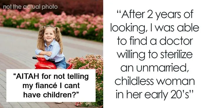 Man Livid After Fiancée Reveals She's Sterilized After Bonding Over Childfree Lifestyle