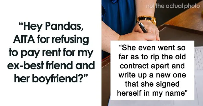 Hey Pandas, AITA For Refusing To Cover The Expenses Generated By My Ex-Best Friend And Her Boyfriend?