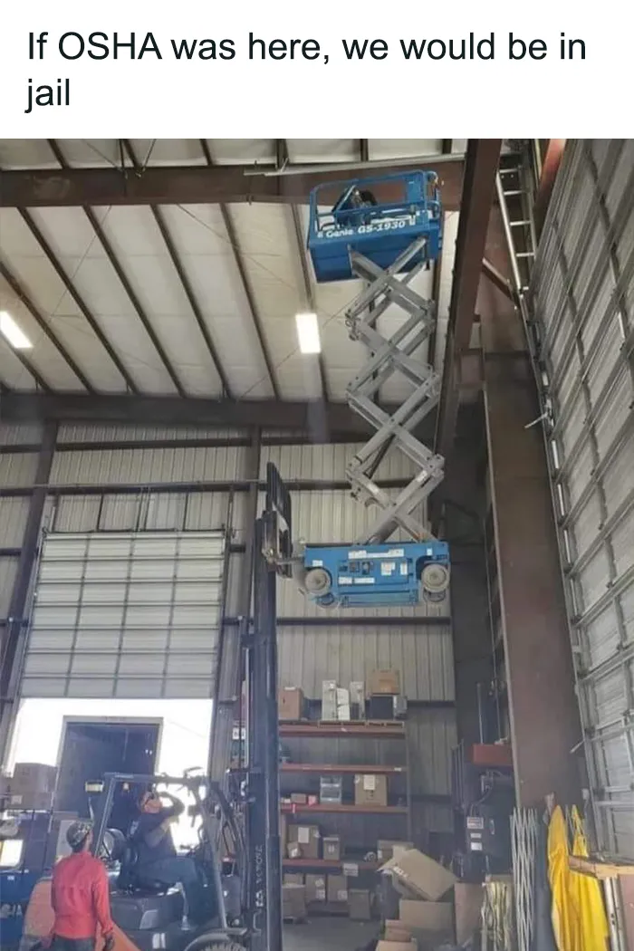 Looks Like An Osha Violation But Ok