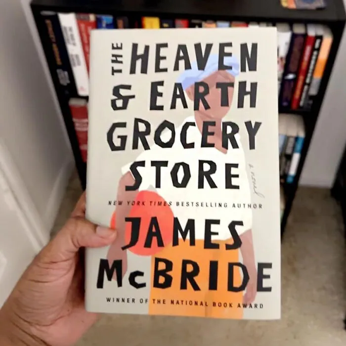 Crack Open <span Style="Font:inherit;color:#d74b1f;"> "The Heaven & Earth Grocery Store" Book </Span> And Let James Mcbride Take You On A Wild Ride!