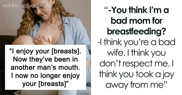 “Breastfeeding Equals Incest”: Man Divorces Wife For Going Behind His Back To Feed Baby
