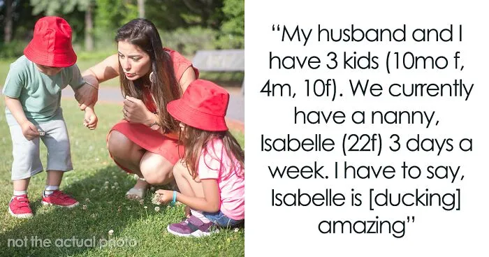 Woman Is Stunned As SIL Goes Negotiating With Nanny Behind Her Back But Gets Outbid