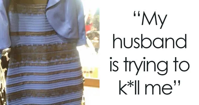 “You Put Her Life In Danger”: Man Behind The 2015 Viral Dress Jailed For Strangling His Wife