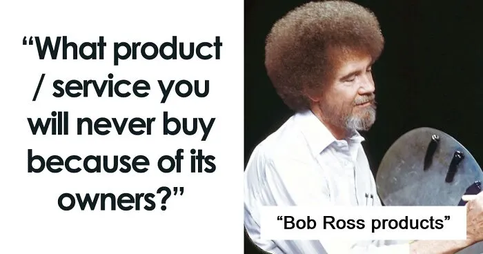 These 30 Products Are Made By Such Horrible People, Others Decided To Stop Buying Them