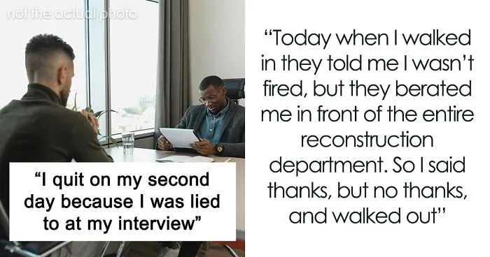 Employee Quits Job On Second Day: "I Was Lied To"