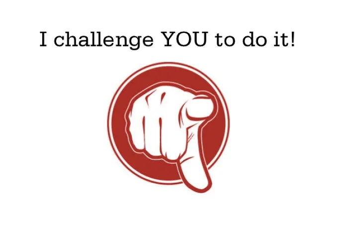 Guys New Challange Do It