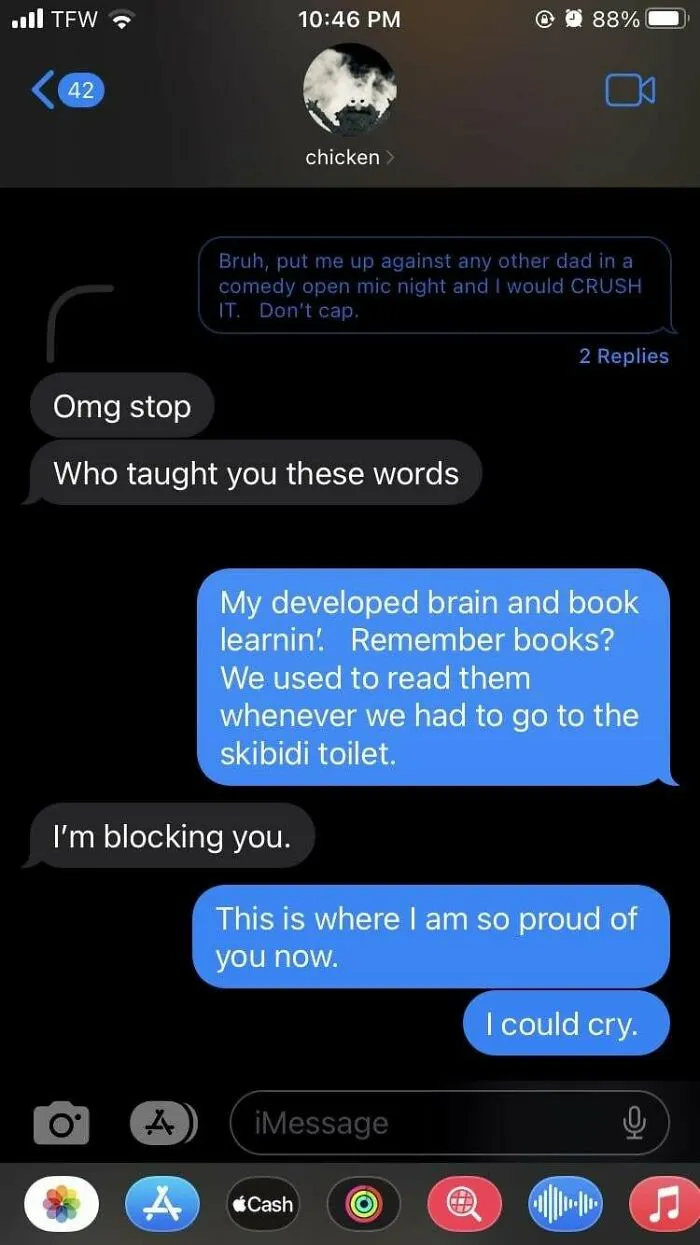My 13 Year Old Is Finished With Me