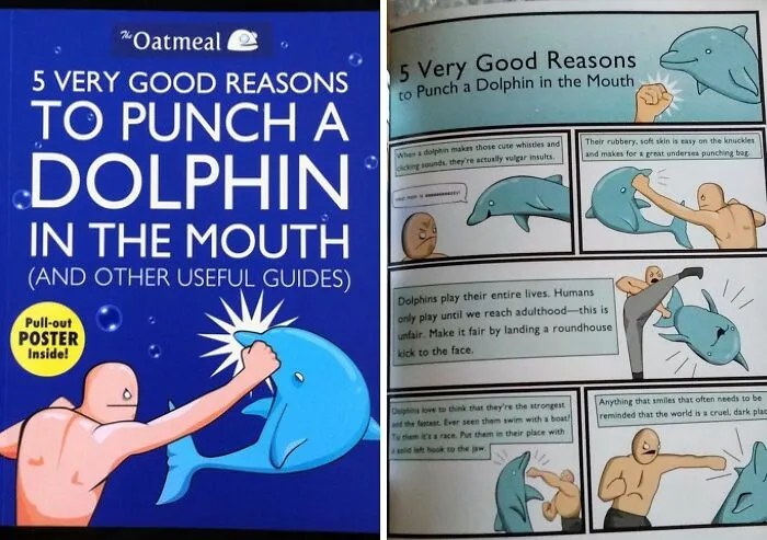Lisa Frank Fans From The 90s Will Shudder At The Sight Of "<span Style="Font: Inherit; Color: #d74b1f;">  5 Very Good Reasons To Punch A Dolphin In The Mouth (And Other Useful Guides) </Span>"