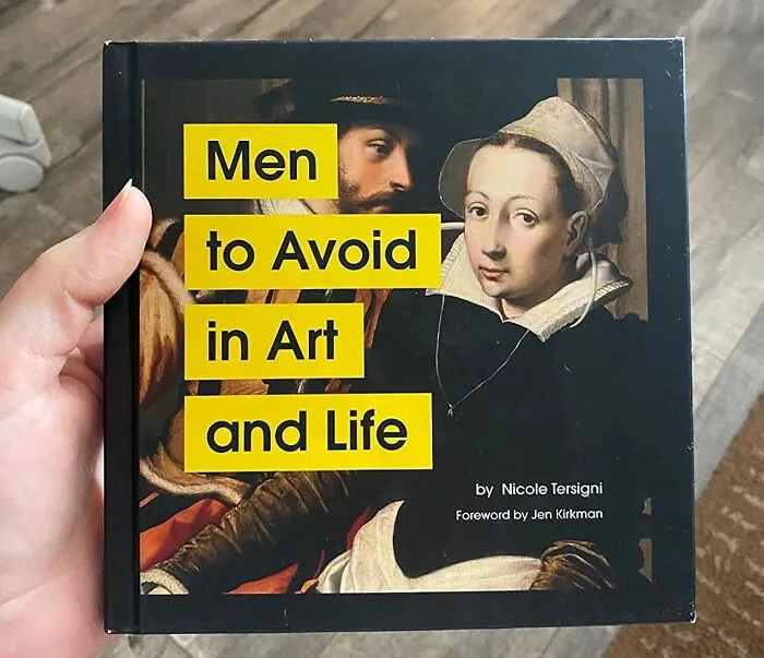 Mansplainers Beware! "<span Style="Font: Inherit; Color: #d74b1f;"> Men To Avoid In Art And Life</Span>" Is Here To Expose Your Nonsense