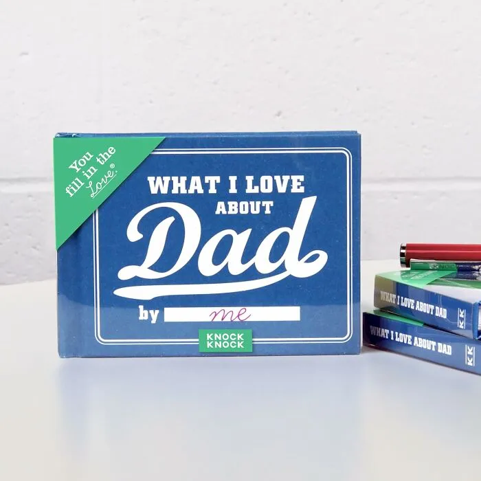 A What I Love About Dad fill-in-the-blank book, a heartfelt last minute Father's Day gift.