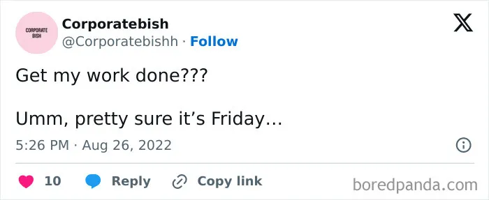 "Happy Friday meme about weekend procrastination with text 'Get my work done??? Umm, pretty sure it's Friday...'"