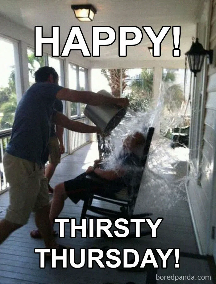Thirsty Thursday