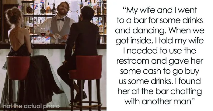 "Talking To Another Man": Wife's Hypocrisy Revealed After Husband Mirrors Her Actions At A Bar