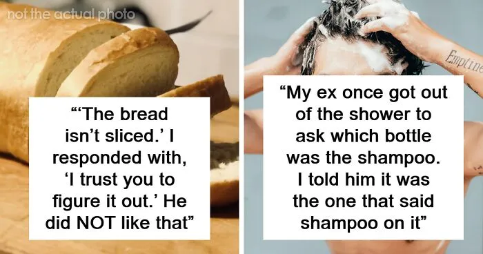 30 Women Share The Worst Weaponized Incompetence Examples They've Seen In Real Life