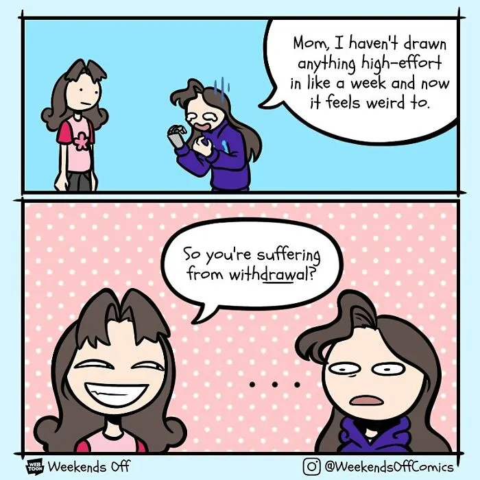 Life’s Daily Annoyances And Puns Come To Life In Weekends Off Comics (30 Pics)