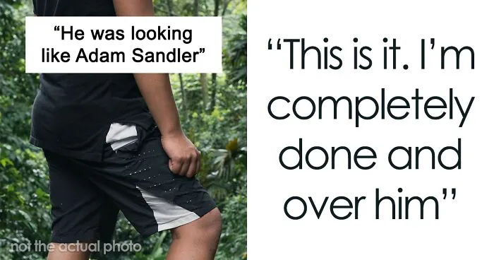“I Just Wanted Him To Wear Pants”: BF’s Wardrobe Choice Forces GF To Rethink Their Relationship