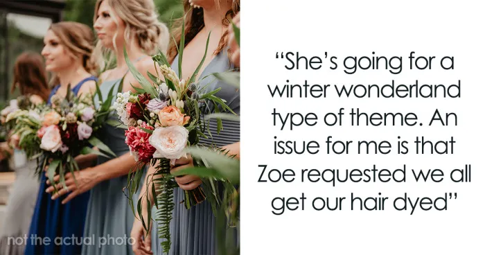 Couple Breaks Up After Bride Changes Her Mind About Making The Bridal Party Bleach Their Hair