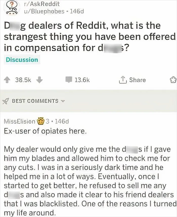 When Your Dr*g Dealer Is Worried About You