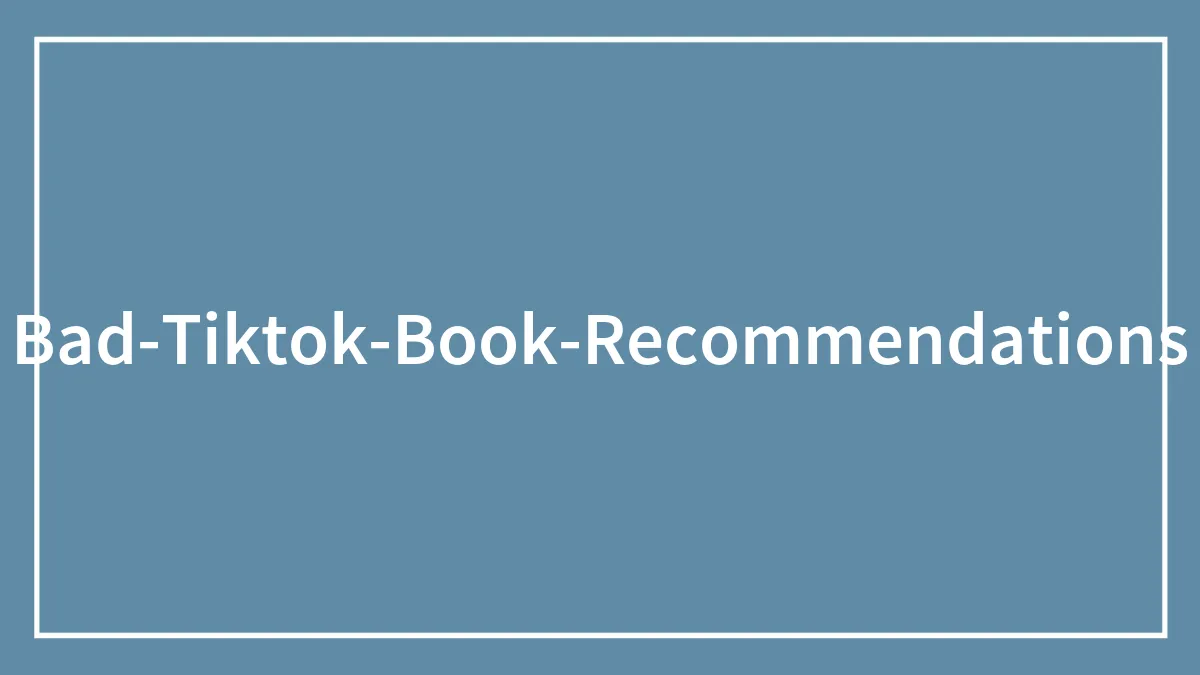 People Fell Into The Trap Of Reading These 30 Viral Books Just To Regret It